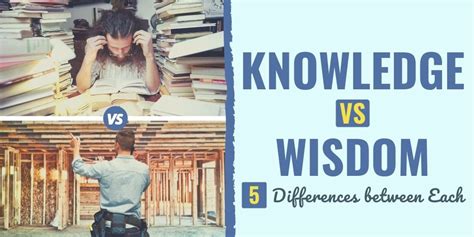 Knowledge VS Wisdom: 5 Differences Between Each