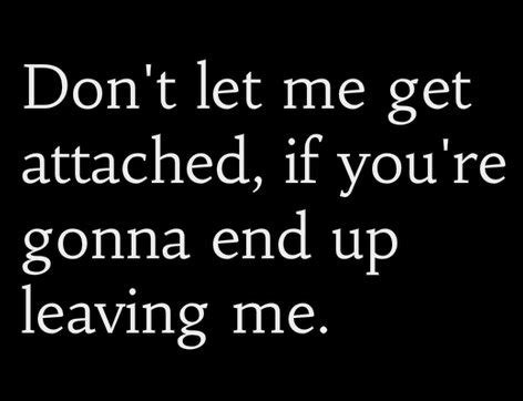 Dont Leave Me Quotes For Him. QuotesGram