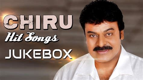 Chiru Hit Songs - YouTube