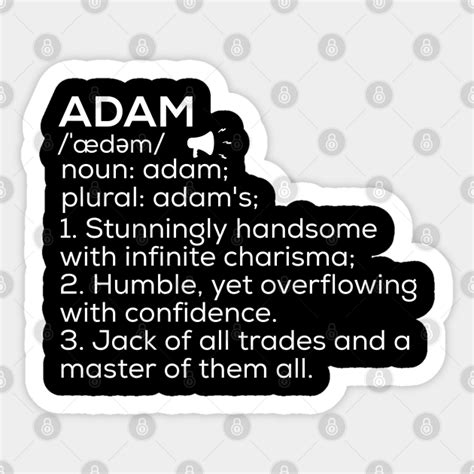 Adam Name Definition Adam Meaning Adam Name Meaning - Adam - Sticker | TeePublic