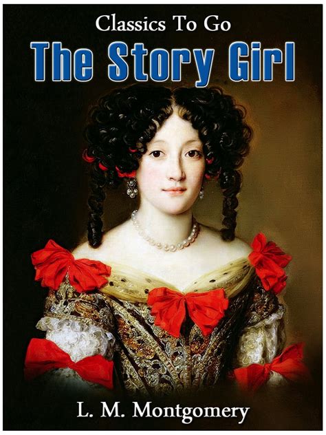 The Story Girl eBook by Lucy Maud Montgomery - EPUB | Rakuten Kobo ...