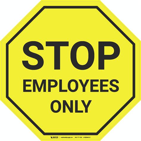 STOP Employees Only (Yellow) - Floor Sign