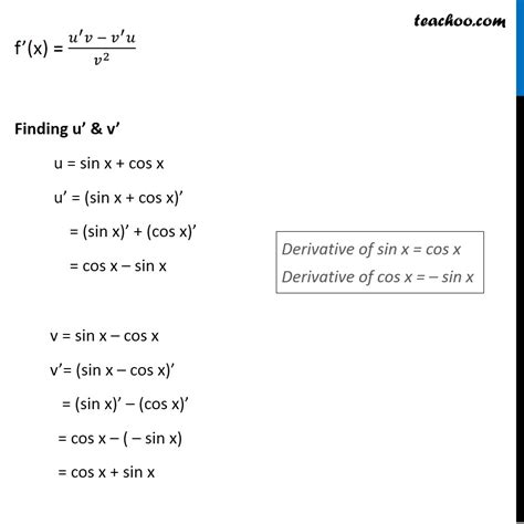 Misc 17 - Find derivative: sin x + cos x / sin x - cos x