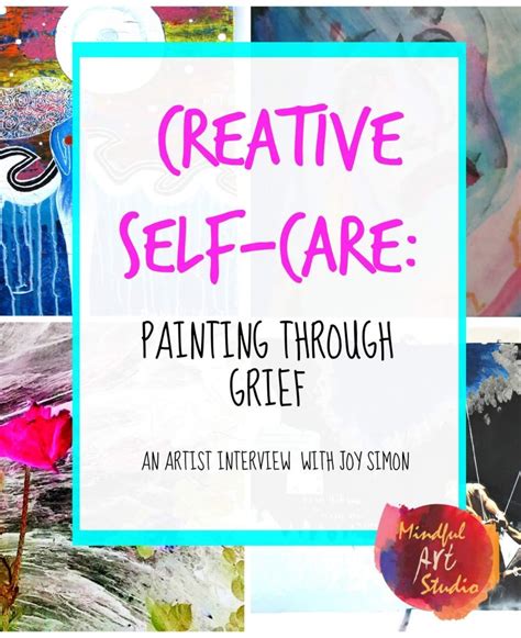 Painting Through Grief with Joy Simon | Mindful Art Studio