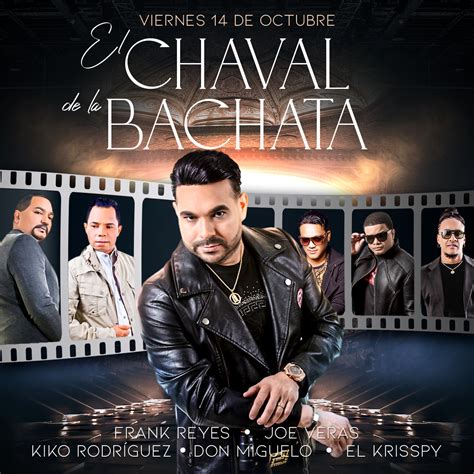 EL CHAVAL DE LA BACHATA / 25 ANIVERSARIO! Tickets - United Palace