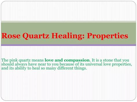 PPT - Rose Quartz Healing properties PowerPoint Presentation, free ...