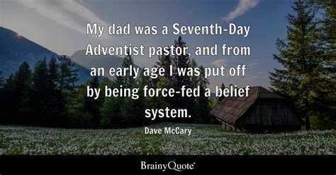 Dave McCary - My dad was a Seventh-Day Adventist pastor...