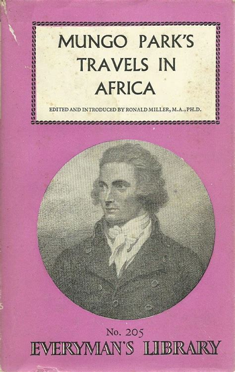 Mungo Park's Travels in Africa | Africa, I love reading, History