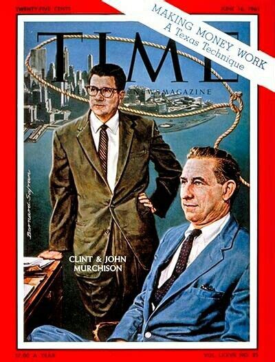 Clint Murchison jr. And John Murchison | Clint, Time magazine, Magazine ...