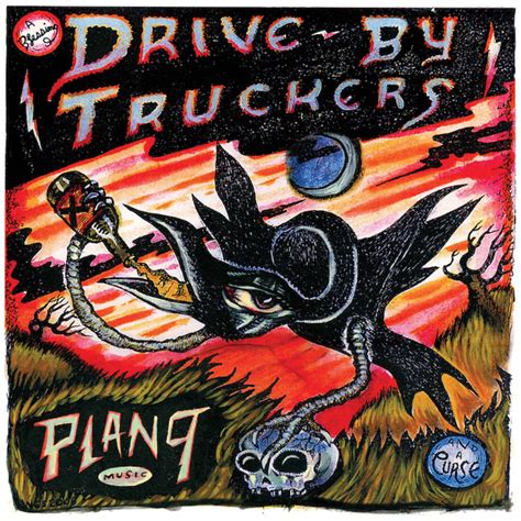 Drive-By Truckers Release "Plan 9 Records July 13th, 2006" Tomorrow | Grateful Web