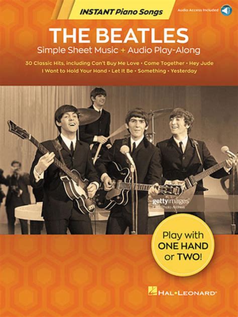 The Beatles - Instant Piano Songs: Simple Sheet Music + Audio Play-Along (Englis 9781540057426 ...