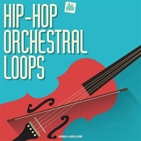 FREE Hip-Hop Orchestral Loops | r-loops.com