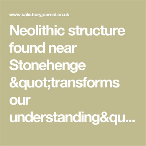 Neolithic structure found near Stonehenge "transforms our understanding ...