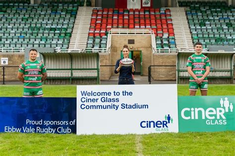 The stadium name of Ebbw Vale RFC has been changed to "Ciner Glass ...