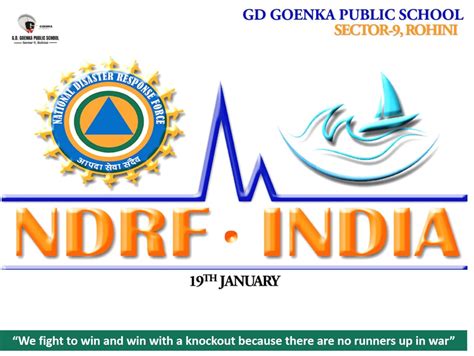 NATIONAL DISASTER RESPONSE FORCE (NDRF) FORMATION DAY - GD Goenka Rohini