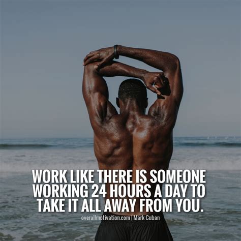 work like there is someone working 24hrs to take away from you. Best ...