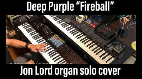 Deep Purple Fireball Jon Lord Hammond Organ solo cover KORG KRONOS 2 LS ...