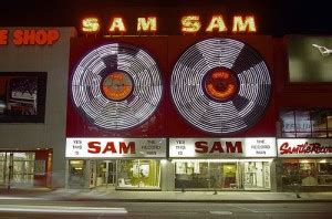 The Day the Music Died: Remembering Sam the Record Man – Active History