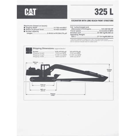 Caterpillar 325 L Hydraulic Excavator with Long Reach Front Structure