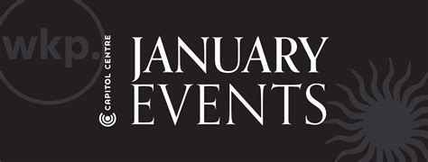 January Events | Capitol Centre