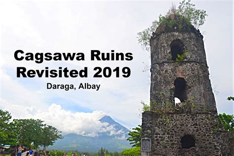 Cagsawa Ruins Revisited 2019 - Albay