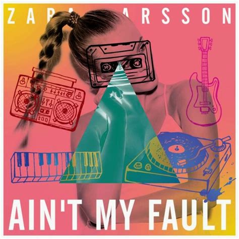 John's Music World: Song of the Day - Ain't My Fault - Zara Larsson