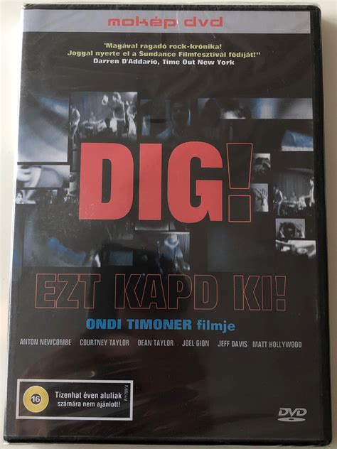 Dig! DVD 2003 Ezt kapd ki! / Directed by Ondi Timoner / Starring: Anton ...