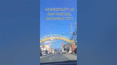 GOING TO MUNICIPALITY OF SAN PASCUAL BATANGAS #shortvideos - YouTube