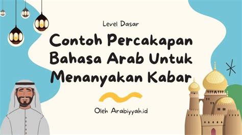 Percakapan Bahasa Arab Menanyakan Kabar - Arabiyyah.id