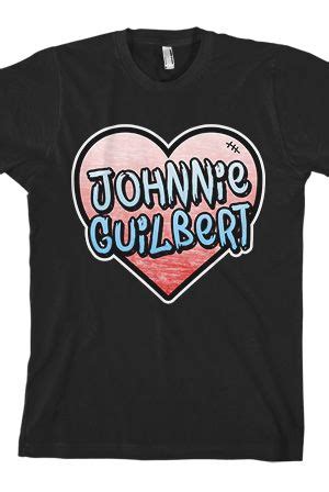 Johnnie Guilbert Merch | Johnnie guilbert, Shirts, T shirt