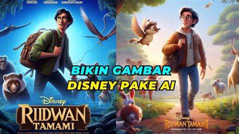 Gampang Banget ! Buat Gambar Poster Disney Menggunakan AI ! Cara Buat Poster Disney Pake AI ...