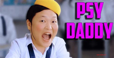 Daddy Lyrics - PSY Popular Song - iLyricsHub