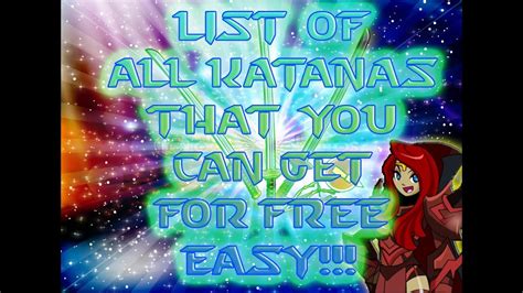 AQW: List of all Katanas that you can Get For FREE!!!! - YouTube