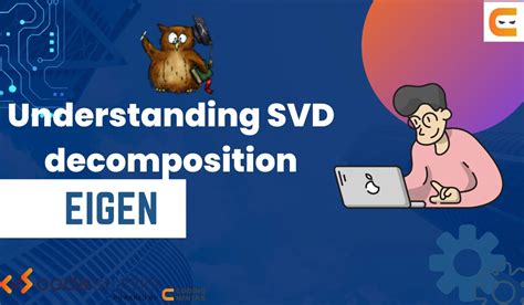 Understanding SVD decomposition - Coding Ninjas