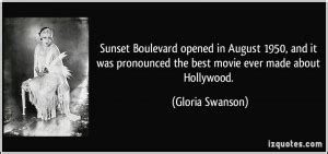 Sunset Boulevard Movie Quotes. QuotesGram