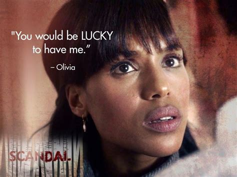 35 best Scandal Quotes images on Pinterest | Scandal quotes, Scandal tv series and Olivia pope