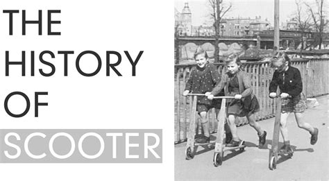 The History of Scooter (i)