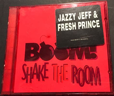 DJ Jazzy Jeff & The Fresh Prince - Boom! Shake The Room (CD, Single, Promo) | Discogs