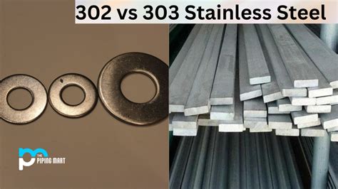 Stainless Steel 302 vs 303 - What's the Difference