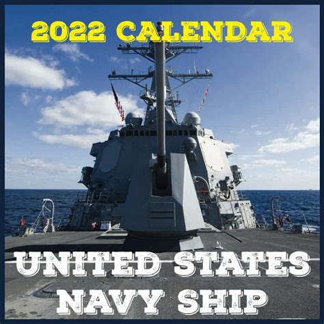 Buy United States Navy Ship 2022: Daily, Weekly and Monthly Planner ...