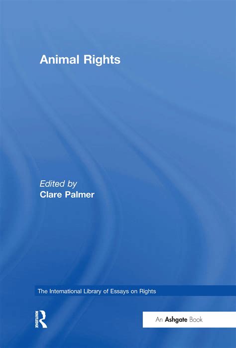 The Case for Animal Rights | Taylor & Francis Group