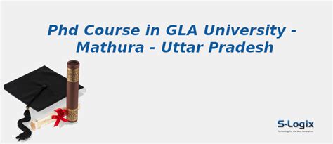 GLA University | PhD Computer Science | S-Logix