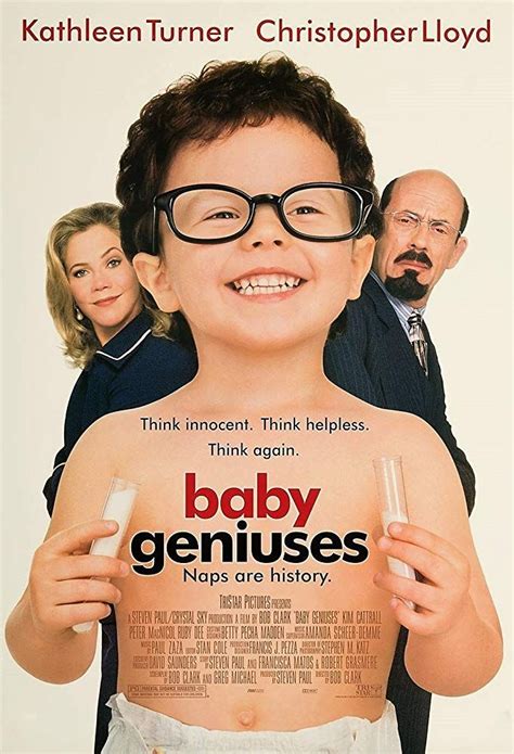 Baby Geniuses (1999) | Genius movie, Kathleen turner, Kim cattrall