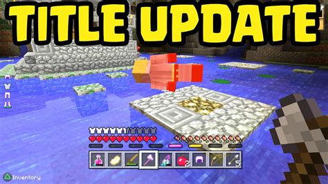 UPDATE RELEASE NEXT WEEK! - Minecraft PS3, PS4, Xbox360 TITLE UPDATE PREVIEW RELEASE! (TU41 ...