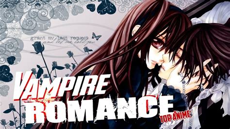 Top 7 Anime Vampire Romance - YouTube