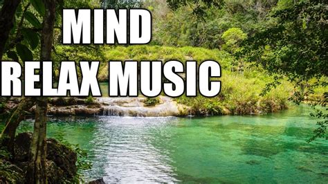 MIND RELAX MUSIC - YouTube