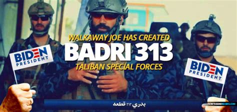 'Walkaway Joe' Biden Has Just Created The All-New Taliban 'Badri 313' Special Forces Brigade ...