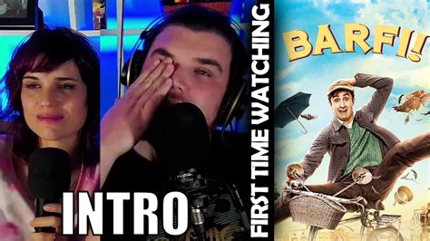 BARFI - INTRO - FULL MOVIE REACTION - Ranbir Kapoor, Priyanka Chopra ...