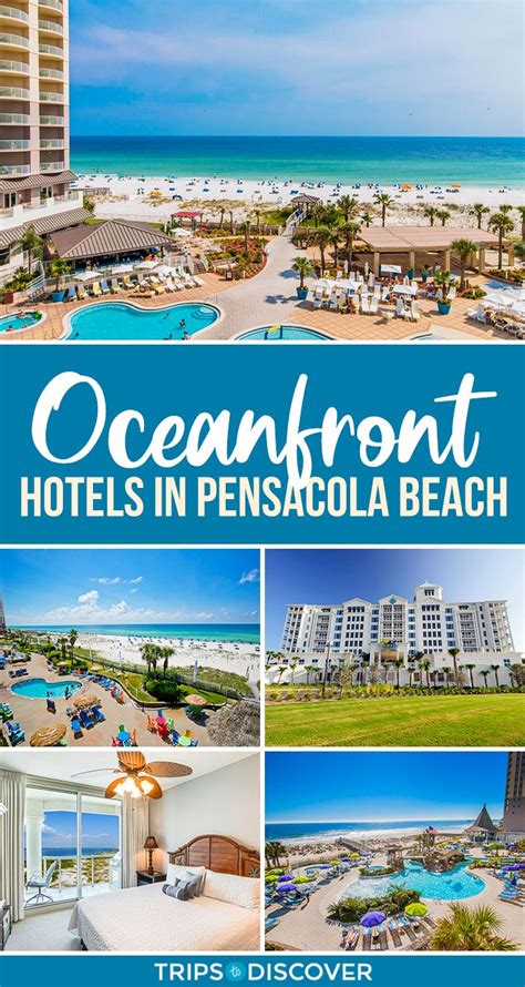 Top 10 Oceanfront Hotels in Pensacola Beach, Florida - Trips To ...