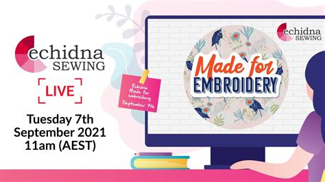 Made for Embroidery with Echidna Sewing - YouTube